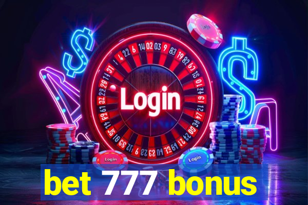 bet 777 bonus